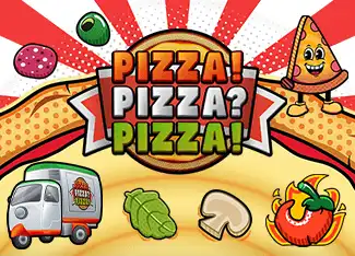Pizza! Pizza? Pizza!